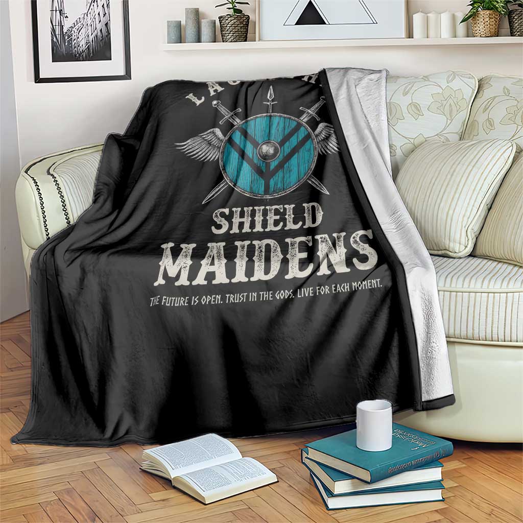 Lagertha's Shield Maidens Throw Blanket The Future Is Open Trust In The Gods Viking Warrior TS11 Print Your Wear