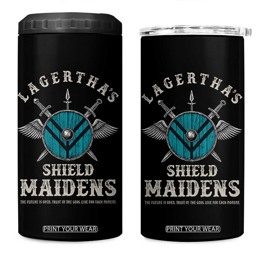 Lagertha's Shield Maidens 4 in 1 Can Cooler Tumbler The Future Is Open Trust In The Gods Viking Warrior TS11 One Size: 16 oz Black Print Your Wear