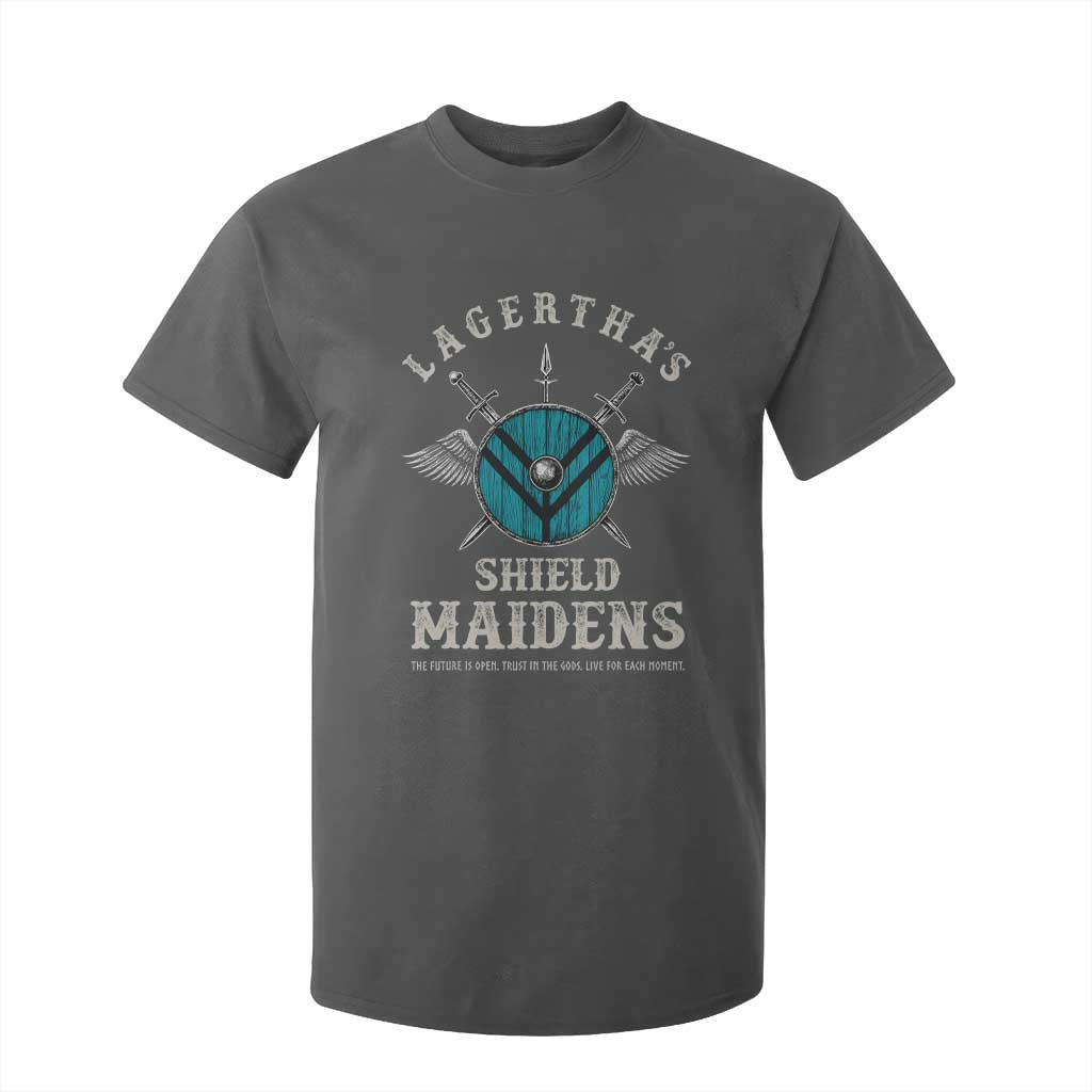 Lagertha's Shield Maidens T Shirt For Kid The Future Is Open Trust In The Gods Viking Warrior TS11 Dark Heather Print Your Wear