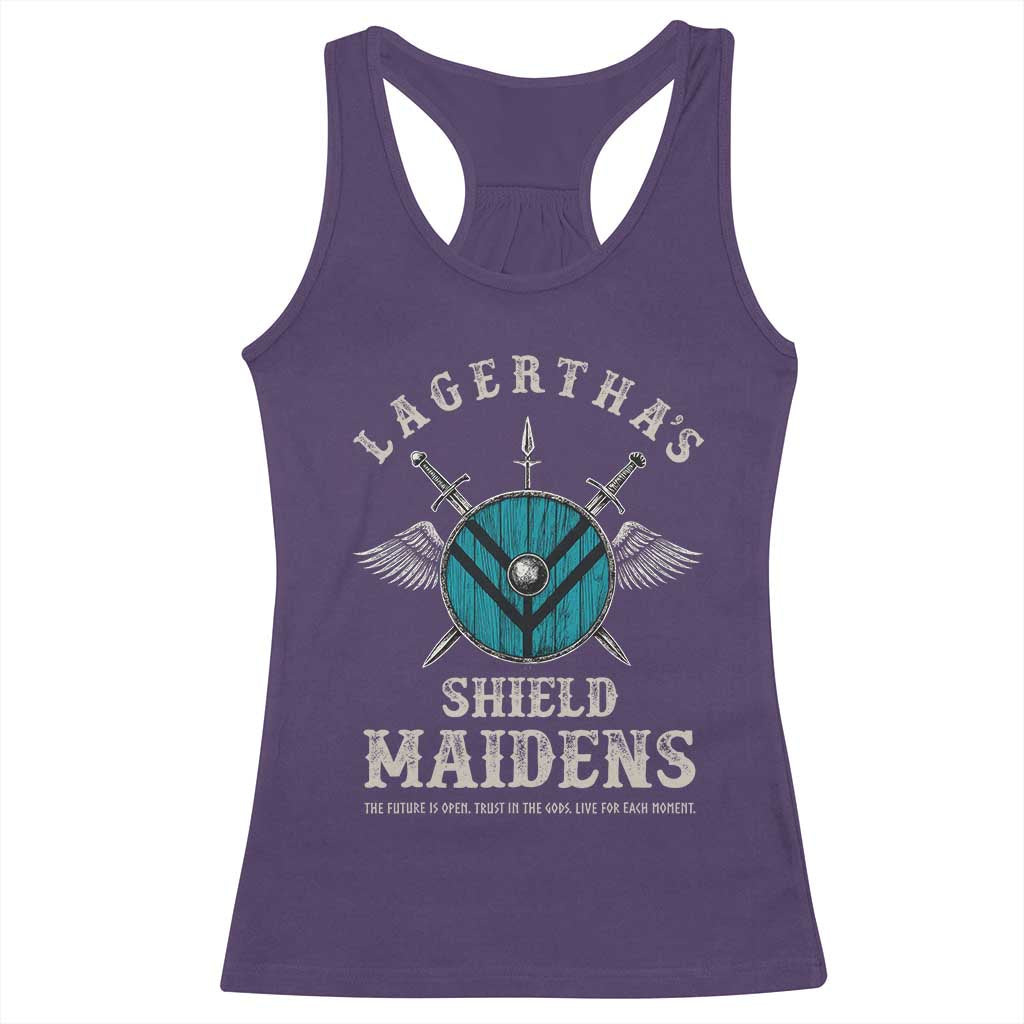 Lagertha's Shield Maidens Racerback Tank Top The Future Is Open Trust In The Gods Viking Warrior TS11 Purple Print Your Wear