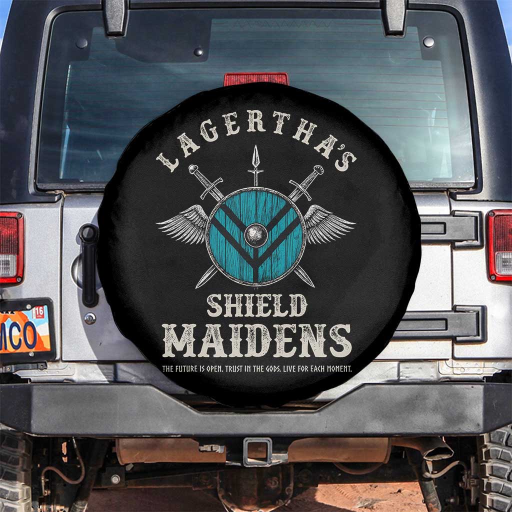 Lagertha's Shield Maidens Spare Tire Cover The Future Is Open Trust In The Gods Viking Warrior TS11 No hole Black Print Your Wear