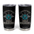 Lagertha's Shield Maidens Tumbler Cup The Future Is Open Trust In The Gods Viking Warrior TS11 Black Print Your Wear