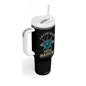 Lagertha's Shield Maidens Tumbler With Handle The Future Is Open Trust In The Gods Viking Warrior TS11 Print Your Wear