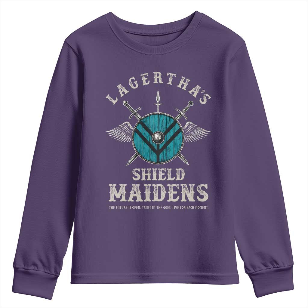 Lagertha's Shield Maidens Youth Sweatshirt The Future Is Open Trust In The Gods Viking Warrior TS11 Purple Print Your Wear