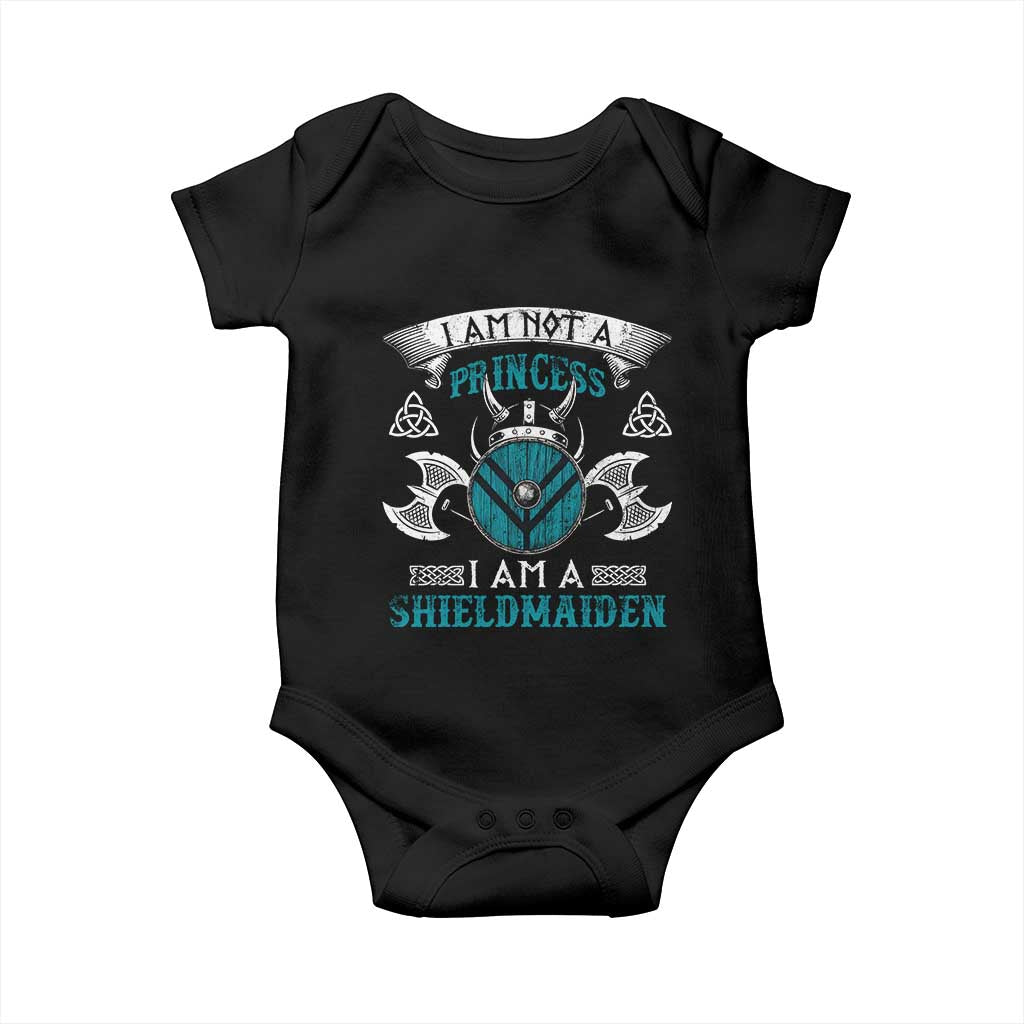 Funny I Am Not A Princess I Am A Shieldmaiden Baby Onesie Viking Pride TS11 Black Print Your Wear
