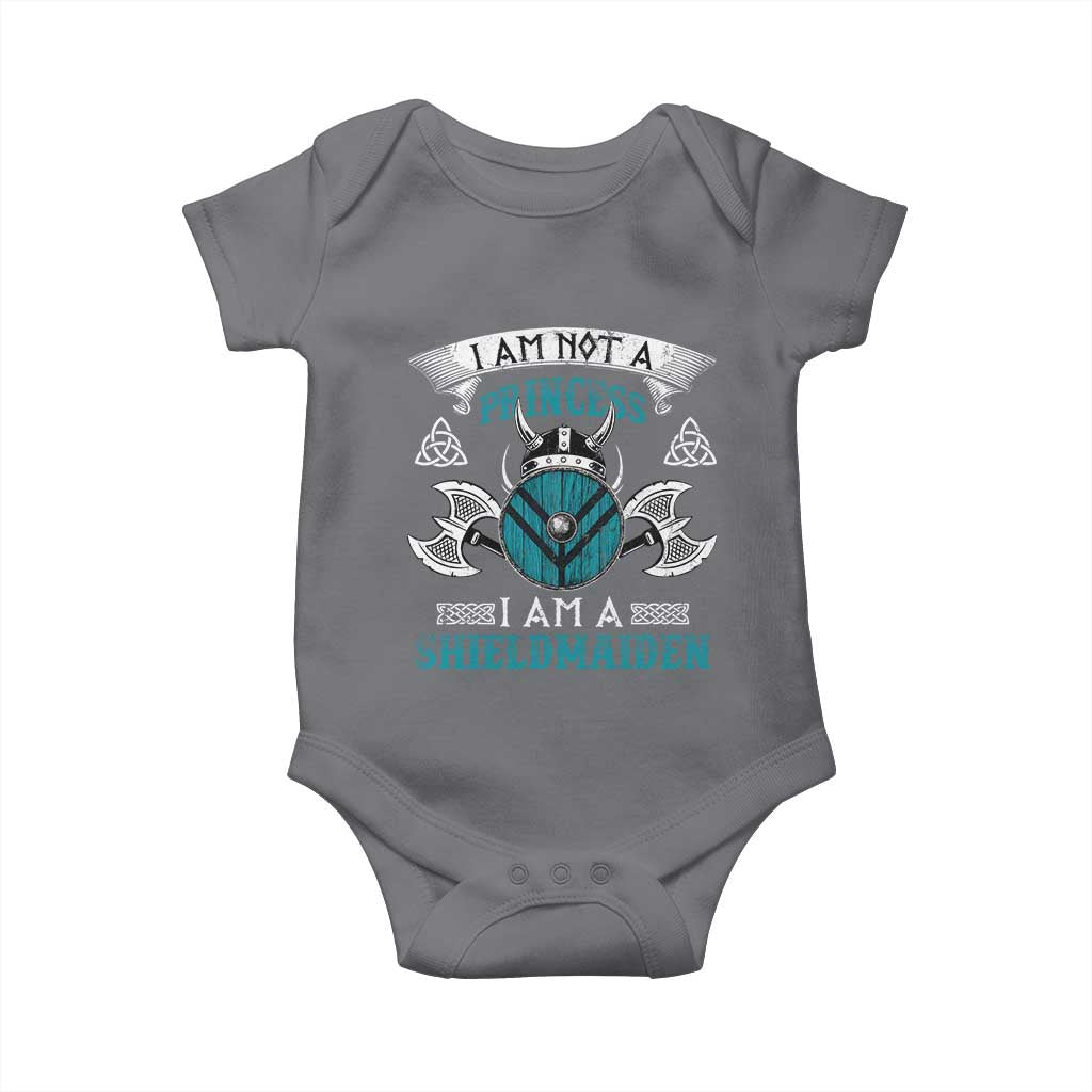 Funny I Am Not A Princess I Am A Shieldmaiden Baby Onesie Viking Pride TS11 Charcoal Print Your Wear