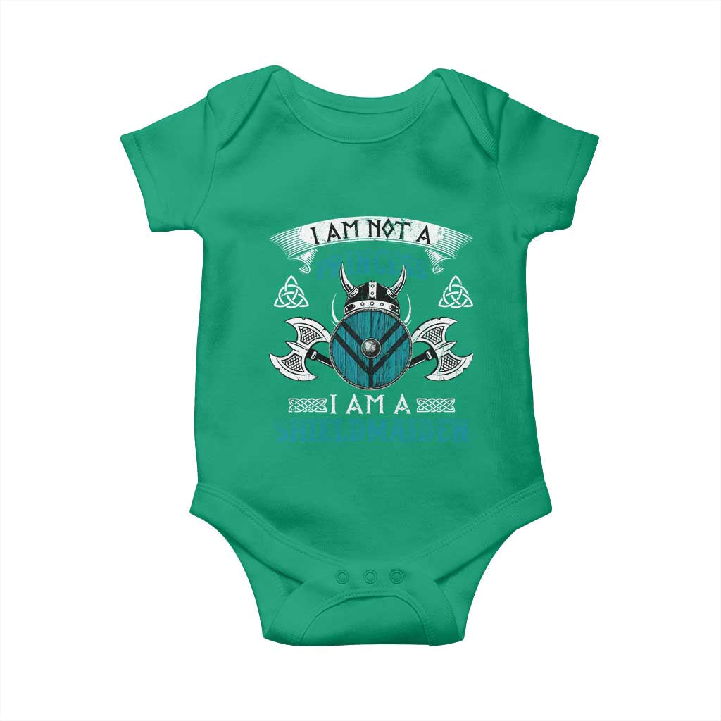 Funny I Am Not A Princess I Am A Shieldmaiden Baby Onesie Viking Pride TS11 Irish Green Print Your Wear