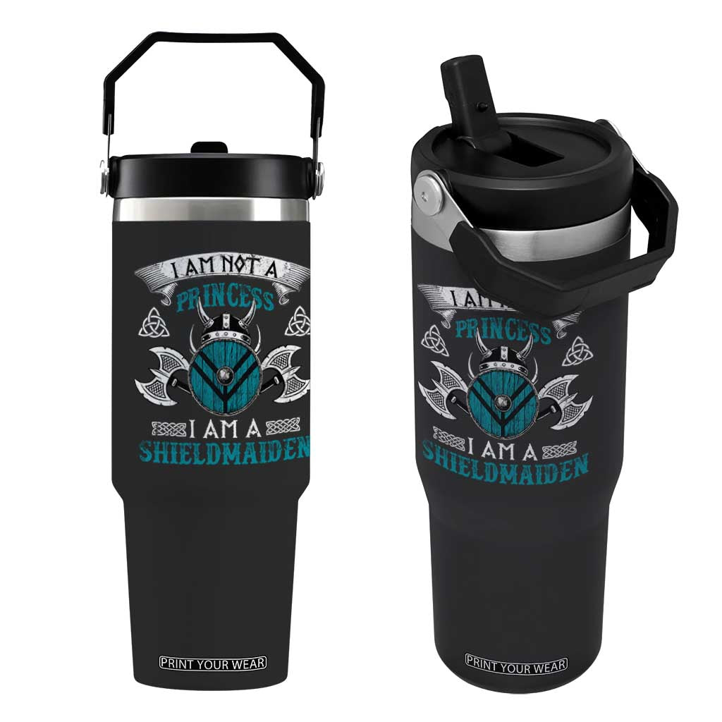 Funny I Am Not A Princess I Am A Shieldmaiden Flip Straw Tumbler Viking Pride TS11 One Size: 30 oz Black Print Your Wear