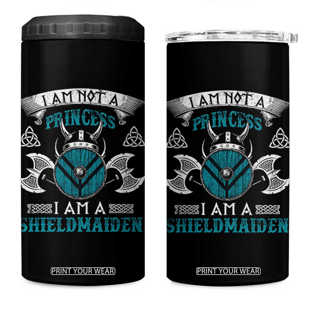 Funny I Am Not A Princess I Am A Shieldmaiden 4 in 1 Can Cooler Tumbler Viking Pride TS11 One Size: 16 oz Black Print Your Wear