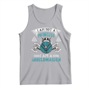 Funny I Am Not A Princess I Am A Shieldmaiden Tank Top Viking Pride TS11 Athletic Heather Print Your Wear