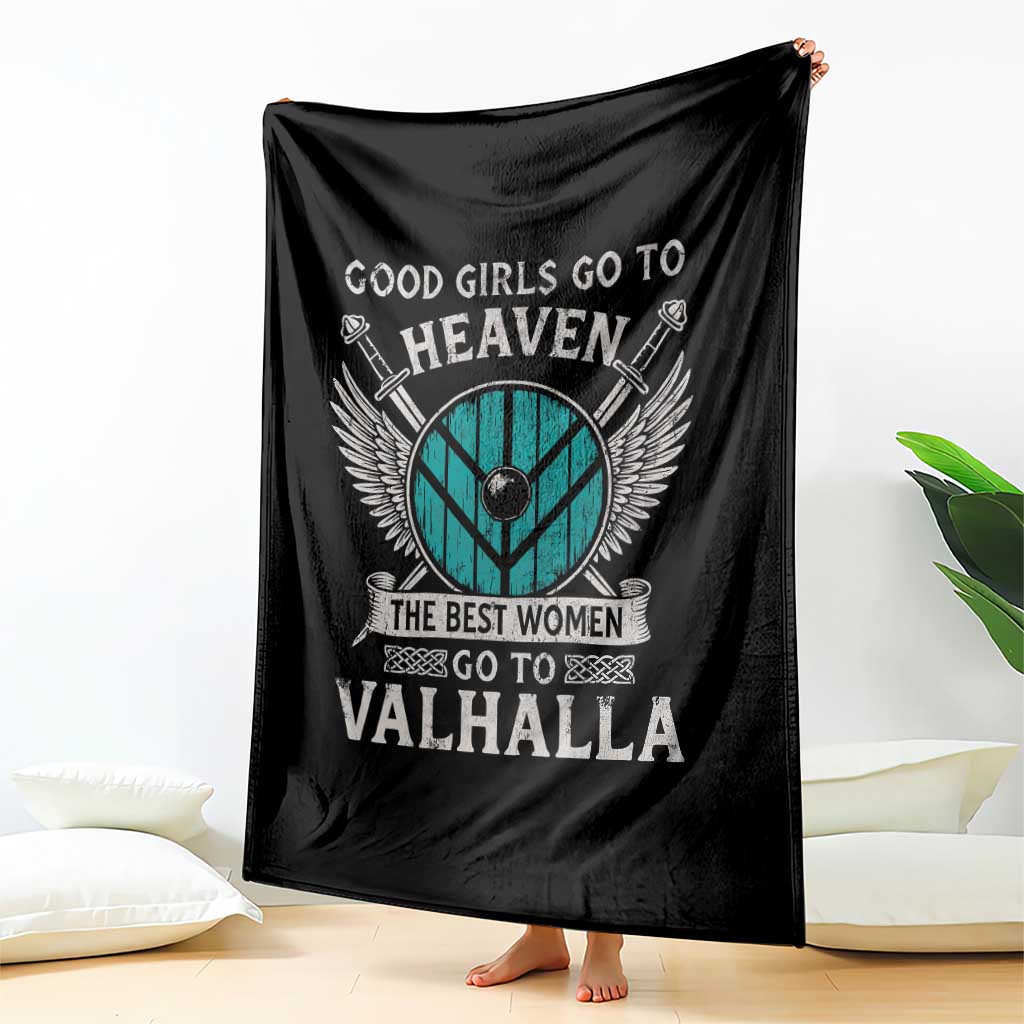 Shieldmaiden Viking Pride Throw Blanket Good Girls Go To Heaven The Best Women Go To Valhalla TS11 Print Your Wear