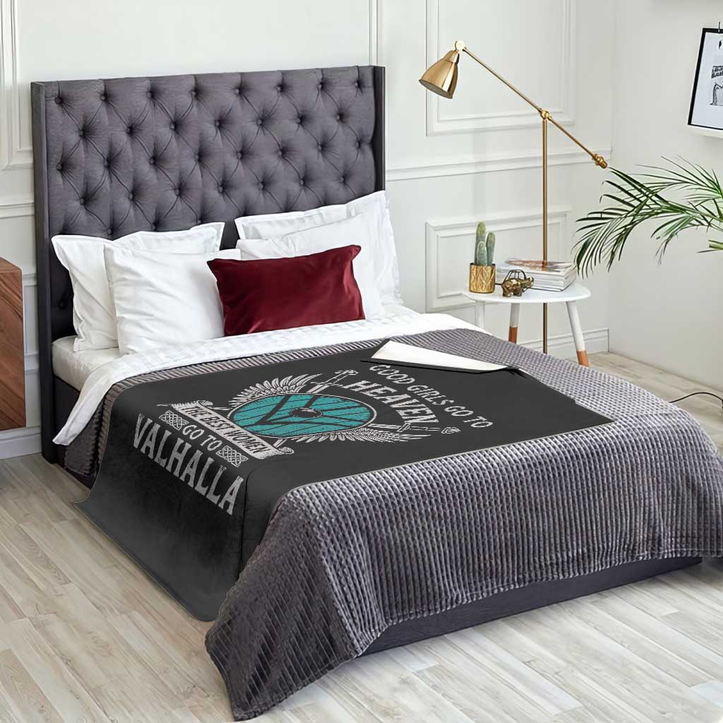 Shieldmaiden Viking Pride Throw Blanket Good Girls Go To Heaven The Best Women Go To Valhalla TS11 Print Your Wear