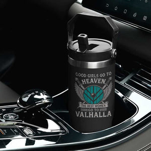 Shieldmaiden Viking Pride Flip Straw Tumbler Good Girls Go To Heaven The Best Women Go To Valhalla TS11 Print Your Wear