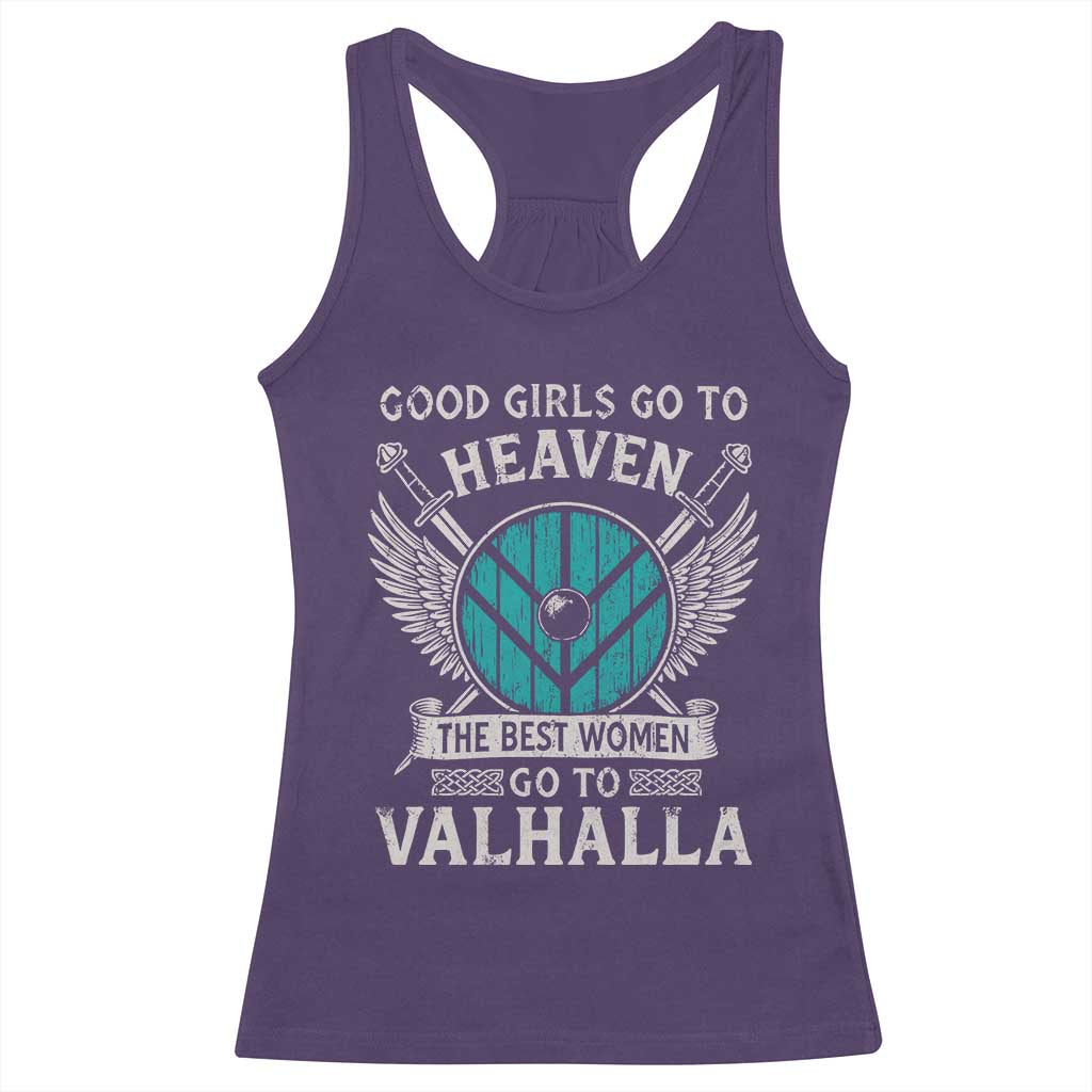 Shieldmaiden Viking Pride Racerback Tank Top Good Girls Go To Heaven The Best Women Go To Valhalla TS11 Purple Print Your Wear
