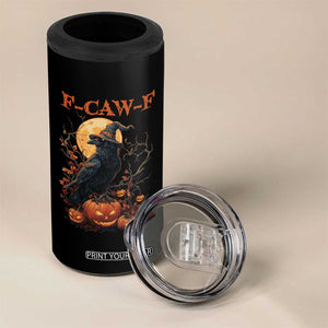 Funny Halloween F Caw F 4 in 1 Can Cooler Tumbler Black Crow Moon Gothic Spooky Season TS11 Print Your Wear