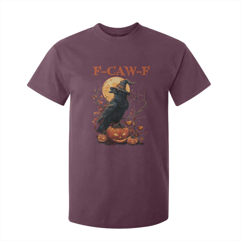 Funny Halloween F Caw F T Shirt For Kid Black Crow Moon Gothic Spooky Season TS11 Maroon Print Your Wear