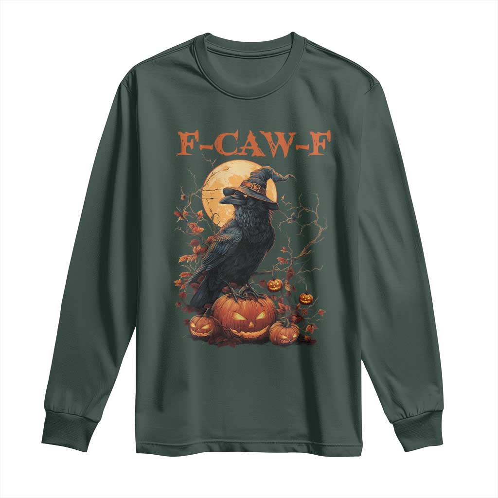 Funny Halloween F Caw F Long Sleeve Shirt Black Crow Moon Gothic Spooky Season TS11 Dark Forest Green Print Your Wear