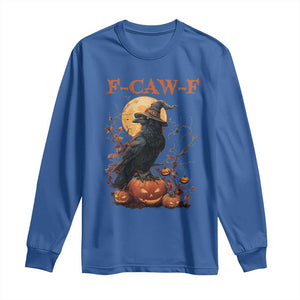Funny Halloween F Caw F Long Sleeve Shirt Black Crow Moon Gothic Spooky Season TS11 Royal Blue Print Your Wear
