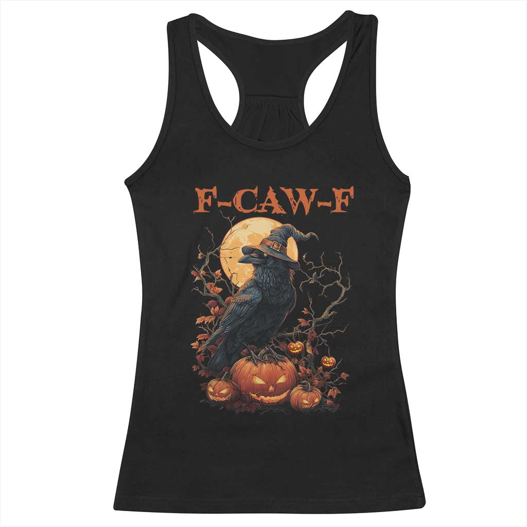 Funny Halloween F Caw F Racerback Tank Top Black Crow Moon Gothic Spooky Season TS11 Black Print Your Wear