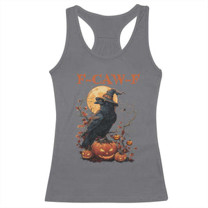 Funny Halloween F Caw F Racerback Tank Top Black Crow Moon Gothic Spooky Season TS11 Charcoal Print Your Wear