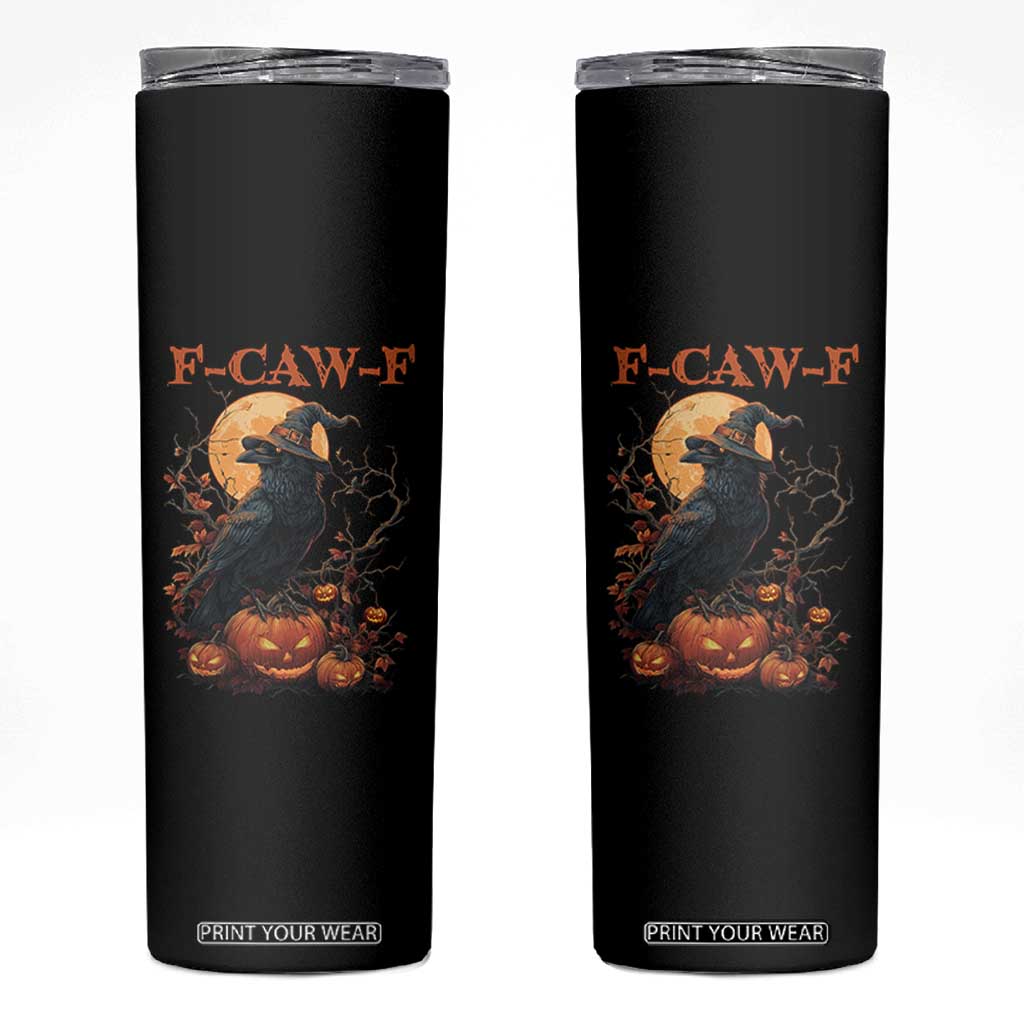 Funny Halloween F Caw F Skinny Tumbler Black Crow Moon Gothic Spooky Season TS11 Black Print Your Wear