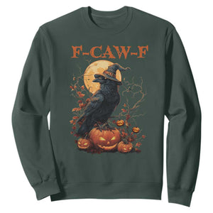 Funny Halloween F Caw F Sweatshirt Black Crow Moon Gothic Spooky Season TS11 Dark Forest Green Print Your Wear