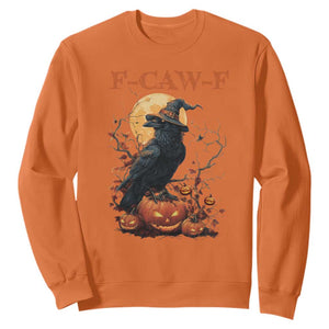 Funny Halloween F Caw F Sweatshirt Black Crow Moon Gothic Spooky Season TS11 Orange Print Your Wear