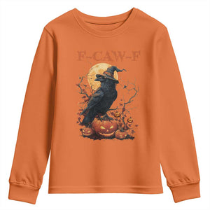 Funny Halloween F Caw F Youth Sweatshirt Black Crow Moon Gothic Spooky Season TS11 Orange Print Your Wear