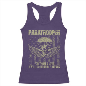 Military Paratrooper Racerback Tank Top For Those I Love I Will Do Horrible Things Airborne Soldier TS11 Purple Print Your Wear