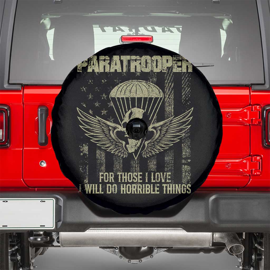 Military Paratrooper Spare Tire Cover For Those I Love I Will Do Horrible Things Airborne Soldier TS11 Black Print Your Wear
