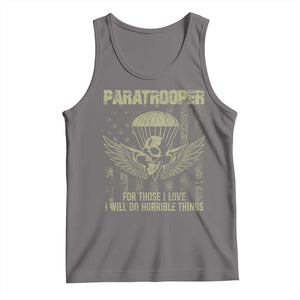 Military Paratrooper Tank Top For Those I Love I Will Do Horrible Things Airborne Soldier TS11 Deep Heather Print Your Wear