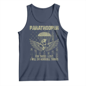Military Paratrooper Tank Top For Those I Love I Will Do Horrible Things Airborne Soldier TS11 Navy Print Your Wear