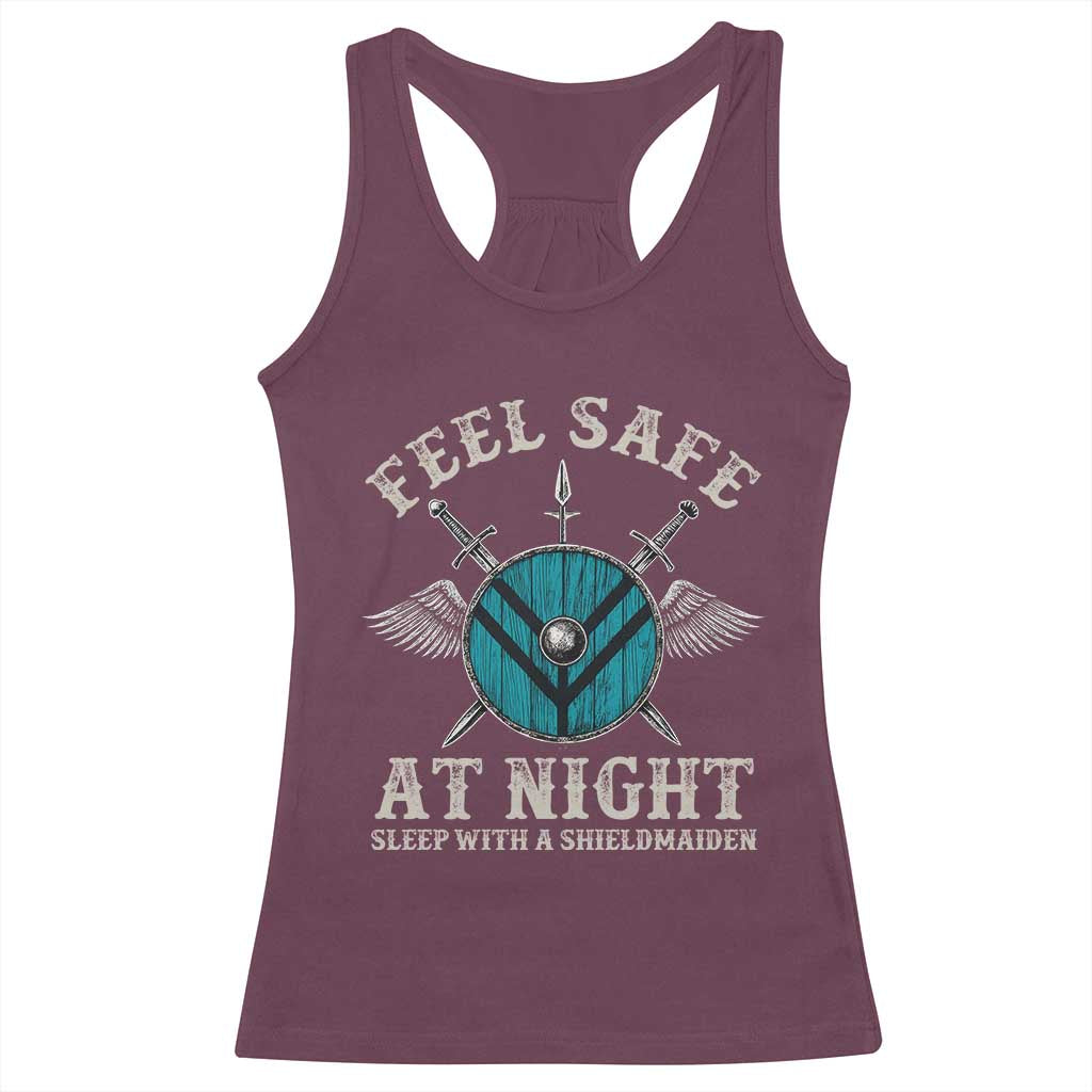 Funny Feel Safe At Night Sleep With A Shieldmaiden Racerback Tank Top Viking Pride TS11 Maroon Print Your Wear