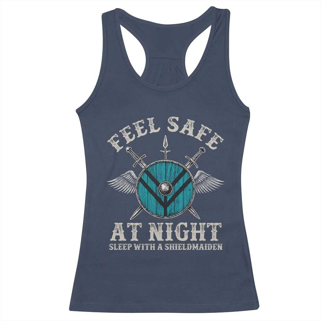 Funny Feel Safe At Night Sleep With A Shieldmaiden Racerback Tank Top Viking Pride TS11 Navy Print Your Wear