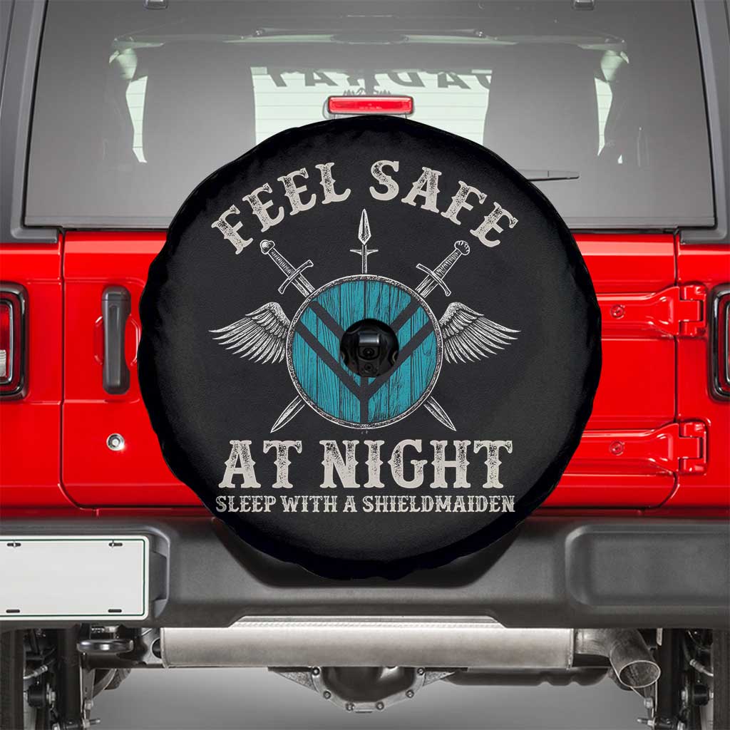 Funny Feel Safe At Night Sleep With A Shieldmaiden Spare Tire Cover Viking Pride TS11 Black Print Your Wear