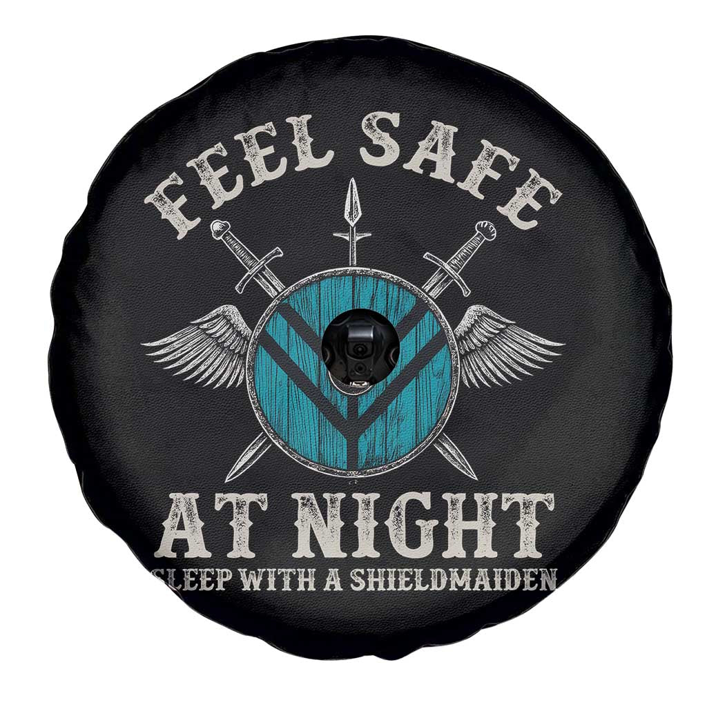 Funny Feel Safe At Night Sleep With A Shieldmaiden Spare Tire Cover Viking Pride TS11 Print Your Wear