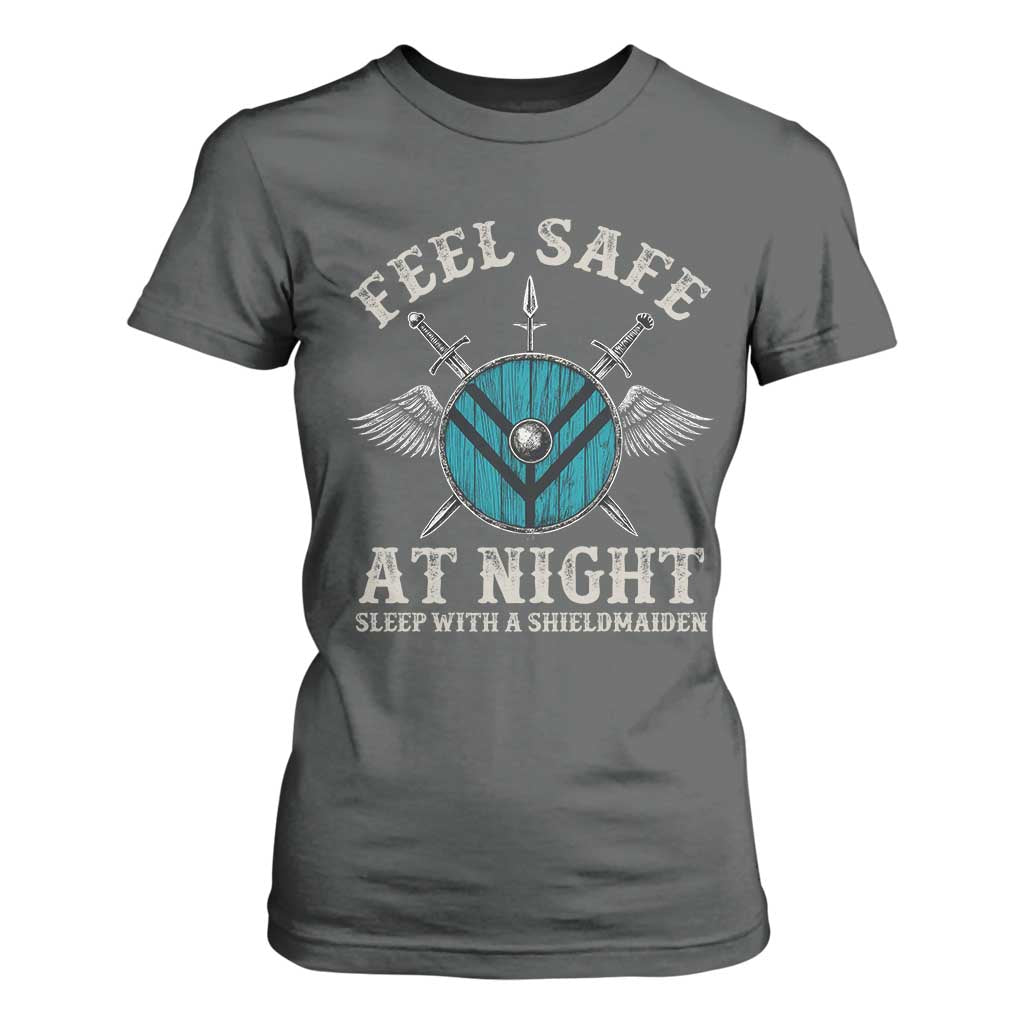 Funny Feel Safe At Night Sleep With A Shieldmaiden T Shirt For Women Viking Pride TS11 Dark Heather Print Your Wear