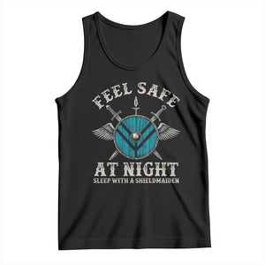 Funny Feel Safe At Night Sleep With A Shieldmaiden Tank Top Viking Pride TS11 Black Print Your Wear
