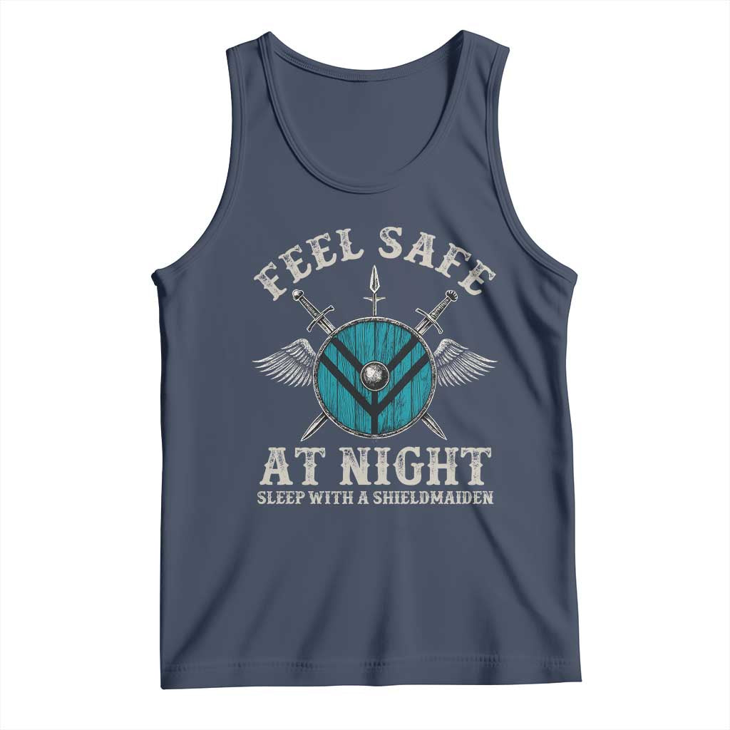 Funny Feel Safe At Night Sleep With A Shieldmaiden Tank Top Viking Pride TS11 Navy Print Your Wear
