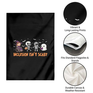 Halloween Teacher Garden Flag Inclusion Isn't Scary Cute Skeleton Ghost Witch TS11 Print Your Wear