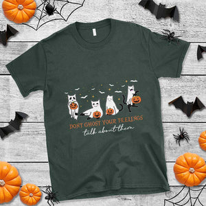 Halloween School Counselor T Shirt Don't Ghost Your Feelings Talk About Them Ghost Cats TS11 Dark Forest Green Print Your Wear