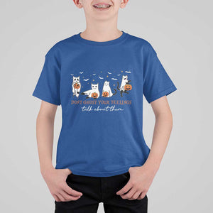 Halloween School Counselor T Shirt For Kid Don't Ghost Your Feelings Talk About Them Ghost Cats TS11 Royal Blue Print Your Wear