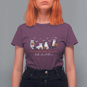 Halloween School Counselor T Shirt For Women Don't Ghost Your Feelings Talk About Them Ghost Cats TS11 Maroon Print Your Wear