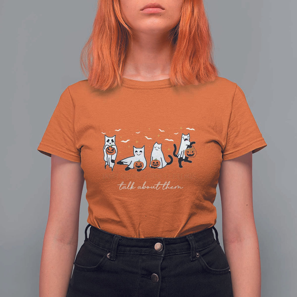 Halloween School Counselor T Shirt For Women Don't Ghost Your Feelings Talk About Them Ghost Cats TS11 Orange Print Your Wear