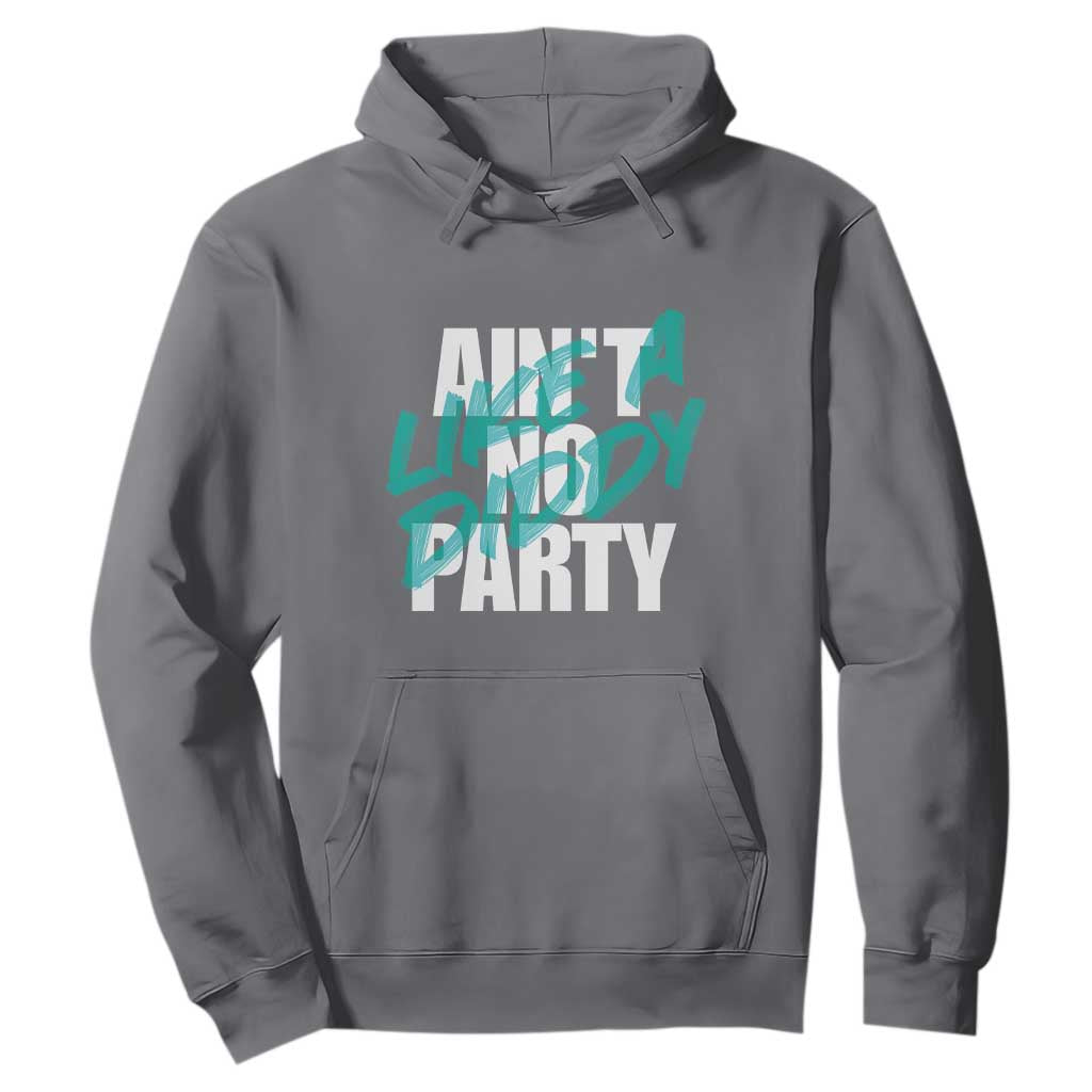 Ain't No Party Like A Diddy Party Hoodie Brushed Text TS11 Charcoal Print Your Wear