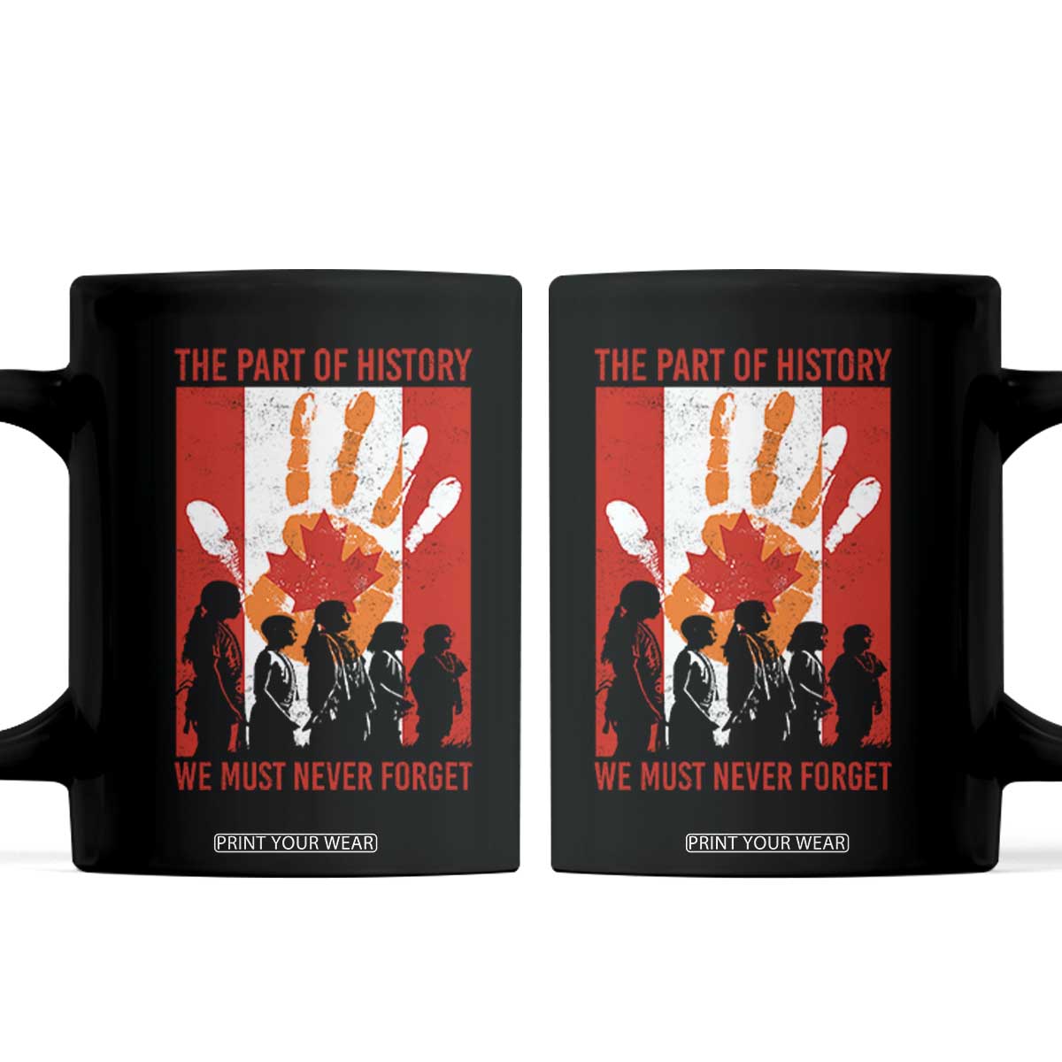 Indigenous Children Coffee Mug The Part Of History We Must Never Forget Canada TS11 Black Print Your Wear