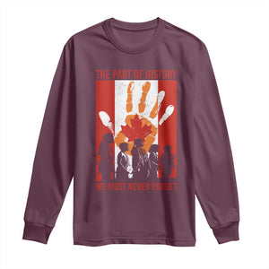 Indigenous Children Long Sleeve Shirt The Part Of History We Must Never Forget Canada TS11 Maroon Print Your Wear