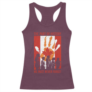 Indigenous Children Racerback Tank Top The Part Of History We Must Never Forget Canada TS11 Maroon Print Your Wear