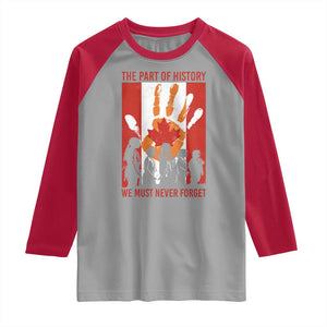 Indigenous Children Raglan Shirt The Part Of History We Must Never Forget Canada TS11 Sport Gray Red Print Your Wear