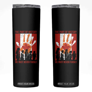 Indigenous Children Skinny Tumbler The Part Of History We Must Never Forget Canada TS11 Black Print Your Wear